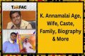 Discovering The Life Of Annamalai: A Fascinating Biography